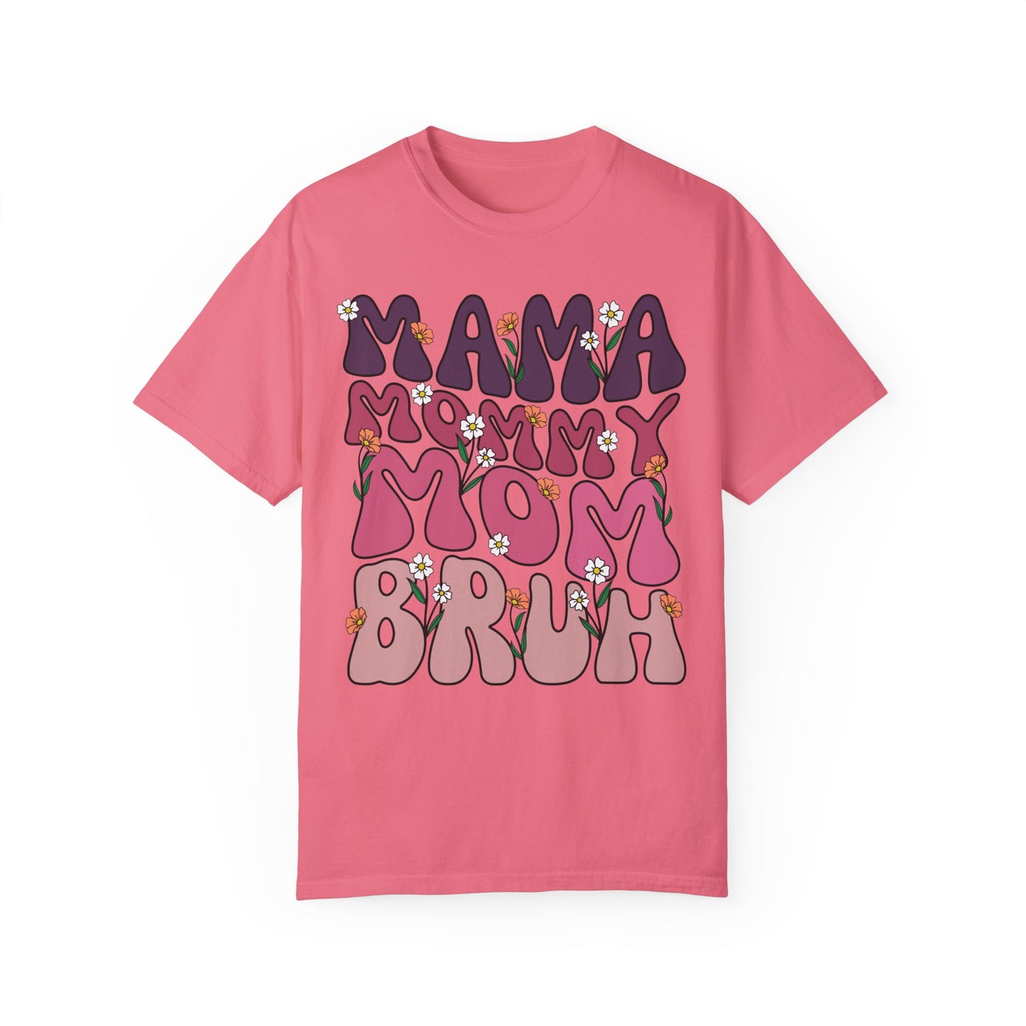 Mama Mommy Mom Bruh Shirt - Comfort Colors, Viral Meme, Bruh, Trendy funny shirt