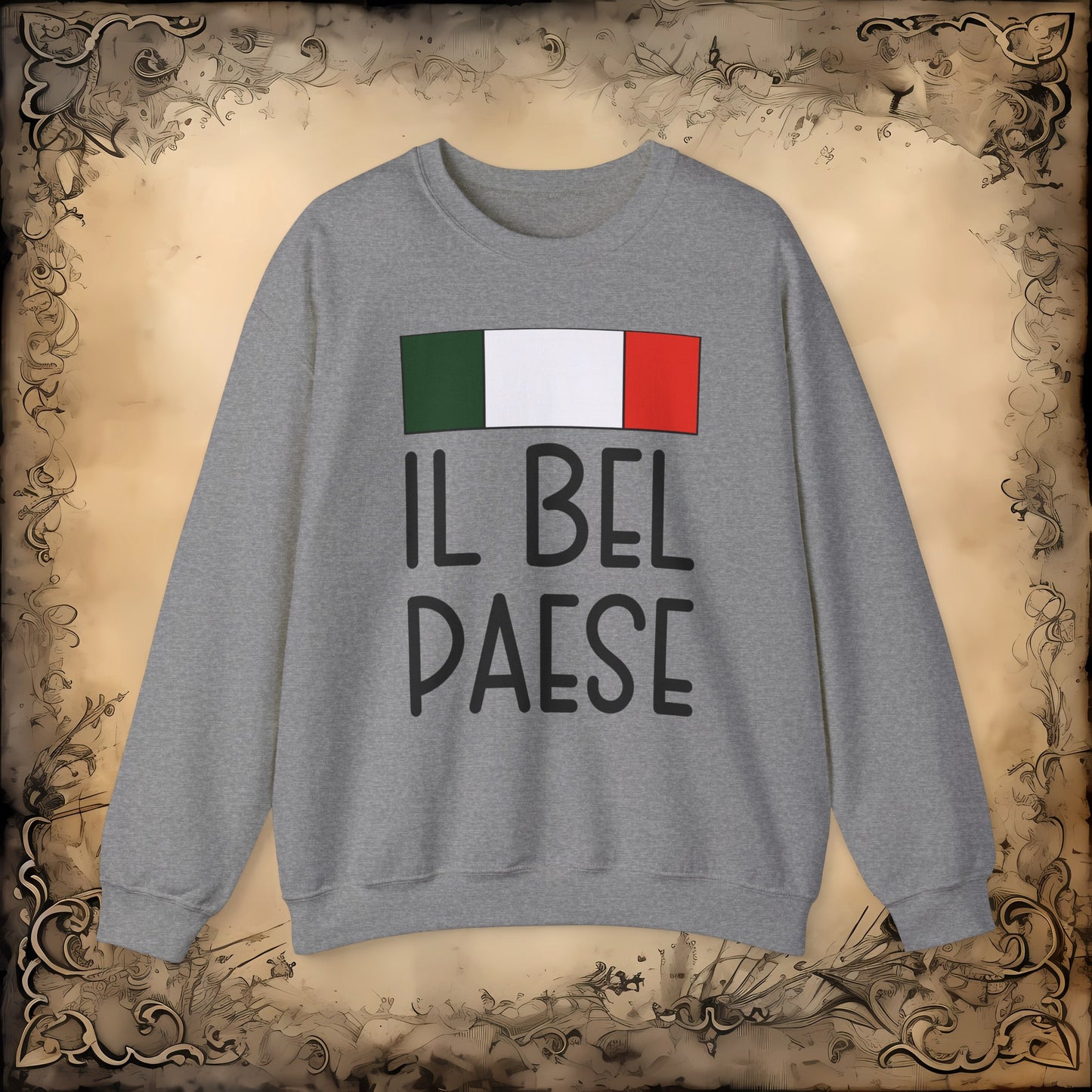 Il Bel Paese Sweatshirt, Italian sweater, Italy, Italia, gift for Italians