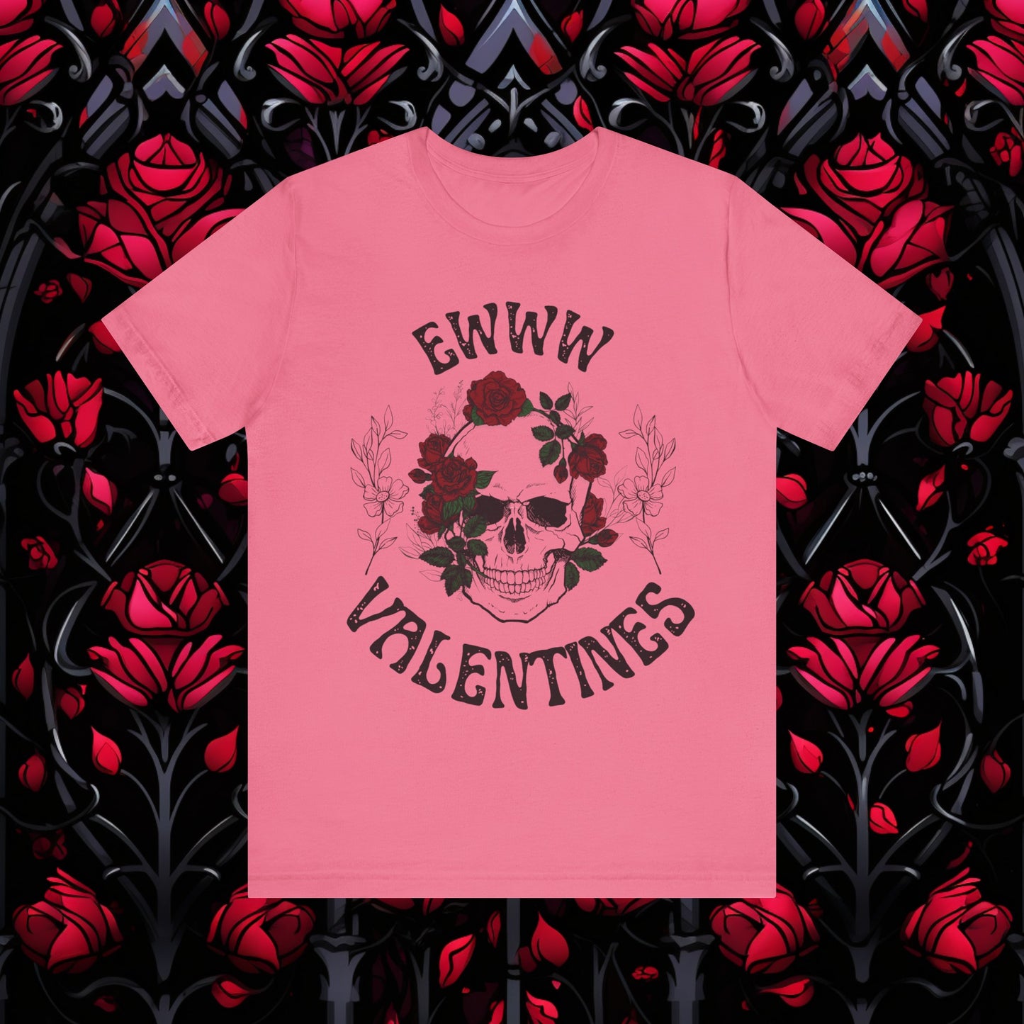 Ewww Valentines Shirt, Ew Valentines Day shirt, Funny Anti Valentines Day Shirt, Skull Valentine Valentines funny Gift, Anti Valentine Goth